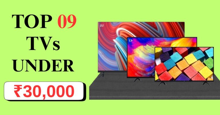 Best Smart TVs Under ₹30,000 in India (2025 Guide)